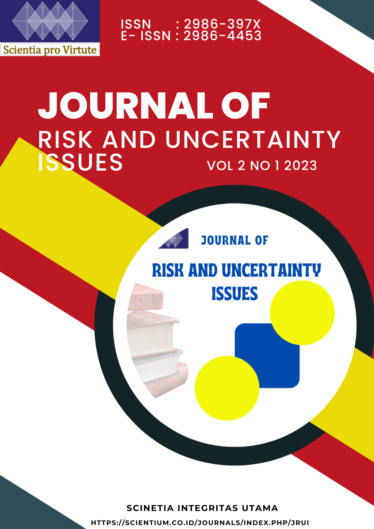 					View Vol. 2 No. 1 (2023):  Journal of Risk and Uncertainty Issues
				
