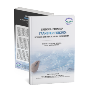 PRINSIP-PRINSIP TRANSFER PRICING: KONSEP DAN APLIKASI DI INDONESIA
