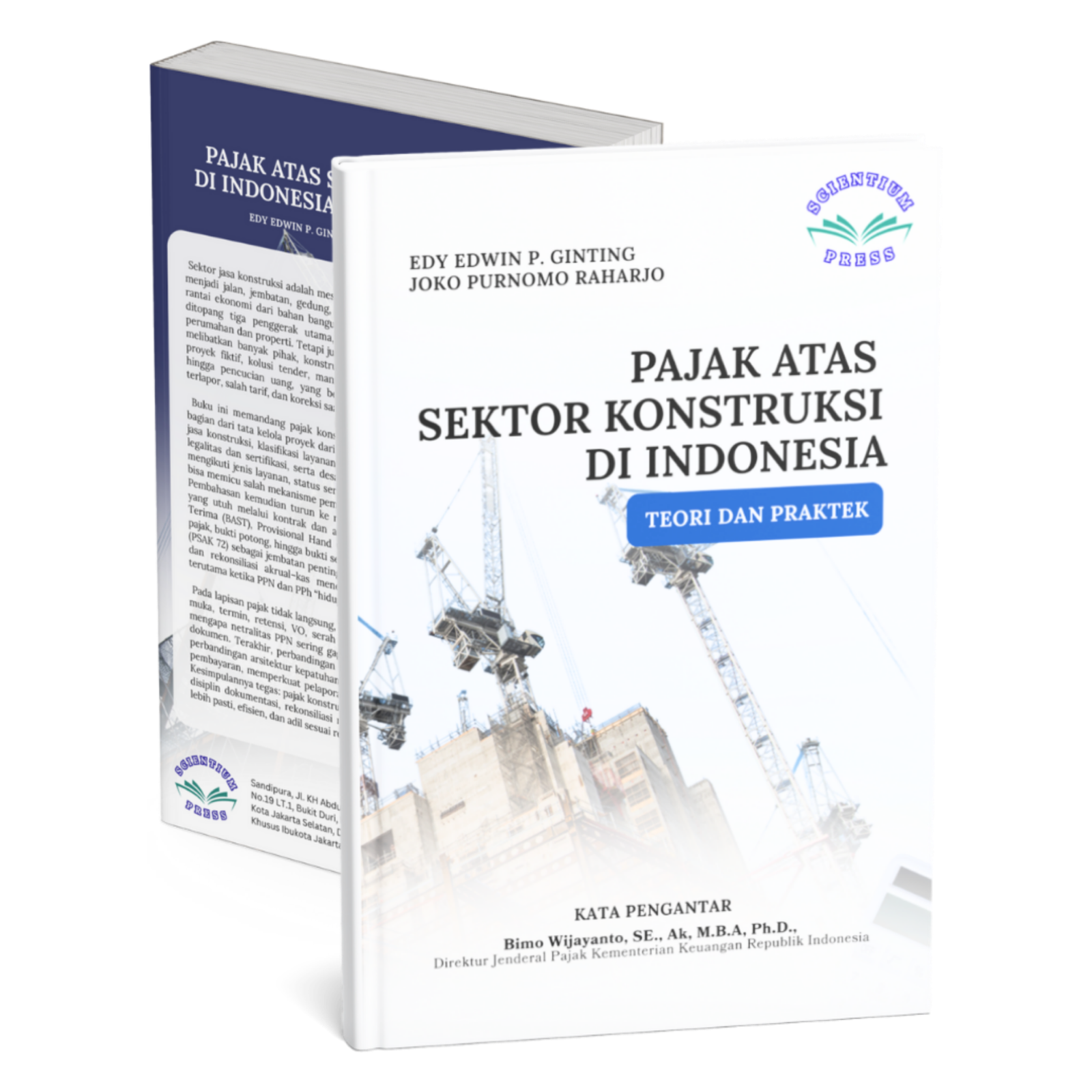 PAJAK ATAS SEKTOR KONSTRUKSI DI INDONESIA: TEORI DAN PRAKTEK